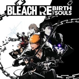 bleach rebirth of souls ps4 & ps5